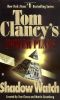 [Tom Clancy's Power Plays 03] • Tom Clancy's Power Plays [03] - Shadow Watch